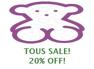 Discount coupons Tous, save up to $20