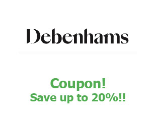 Coupons Debenhams save up to 20%