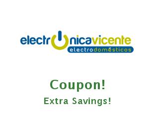 Coupons Electrónica Vicente save up to 60 euros