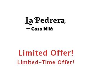 Special discounts and promotions for La Pedrera
