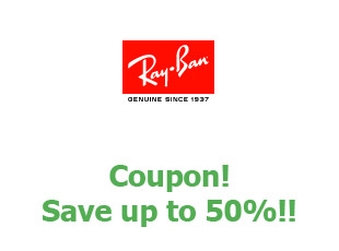 Coupons Ray Ban save up to 50%