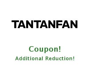 Promotional codes and coupons Tantanfan up to 40% off